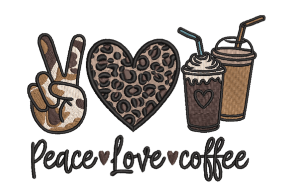 Peace Love Coffee: A Heartfelt Embroidery Design for Meaningful Handmade Gifts